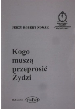 Kogo muszą przeprosić Żydzi