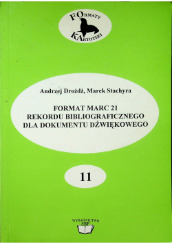 Format marc 21 rekordu bibliograficznego dla dokumentu dźwiękowego 11