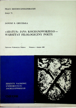 Aratus Jana Kochanowskiego Warsztat filologiczny poety