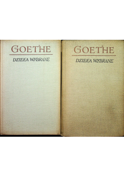 Goethe Dzieła wybrane Tomy III i IV