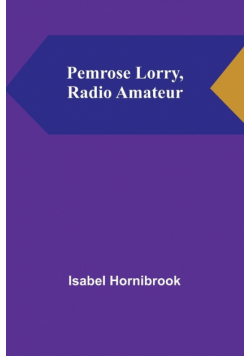 Pemrose Lorry, Radio Amateur