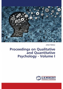 Proceedings on Qualitative and Quantitative Psychology - Volume I