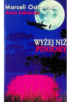 Wyżej niż piniory