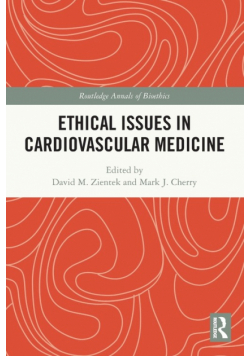 Ethical Issues in Cardiovascular Medicine