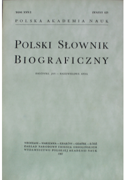 Polski Słownik Biograficzny Zeszyt 125 Tom XXX/2