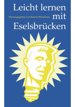 Leicht lernen mit Eselsbrücken
