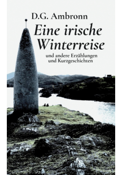 Eine irische Winterreise