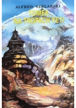 Tomek na tropach Yeti