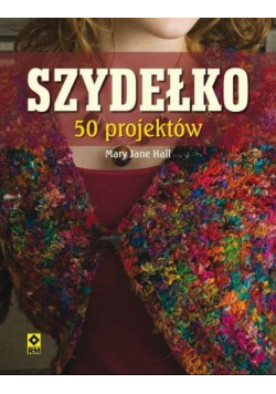 Szydełko 50 projektów