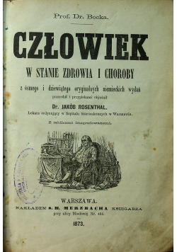 Człowiek w stanie zdrowia i choroby 1873 r.