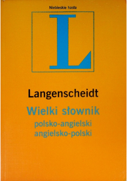 Wielki słownik polsko - angielski angielsko - polski