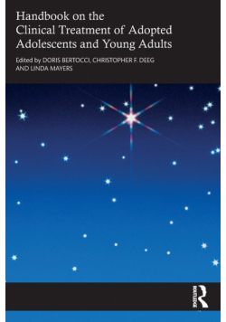 Handbook on the Clinical Treatment of Adopted Adolescents and Young Adults