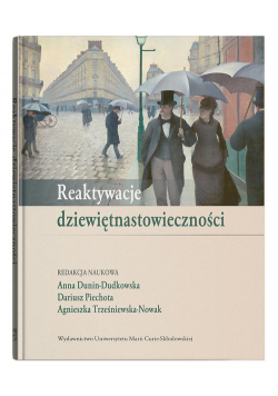 Reaktywacje dziewiętnastowieczności