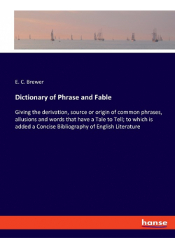 Dictionary of Phrase and Fable