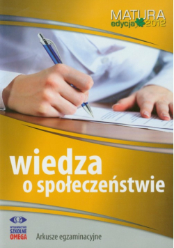 Wiedza o społeczeństwie Matura 2012 Arkusze egzaminacyjne