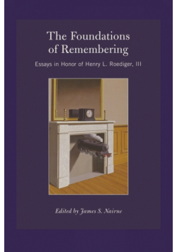 The Foundations of Remembering