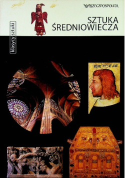 Klasyki sztuki Tom 45 Sztuka średniowiecza