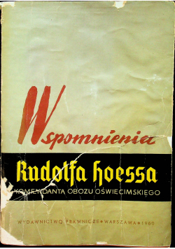 Wspomnienia Rudolfa Hoessa
