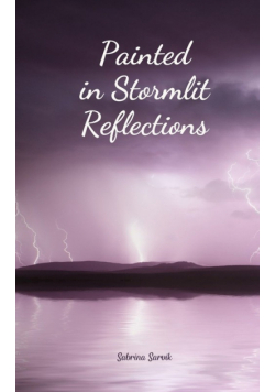 Painted in Stormlit Reflections