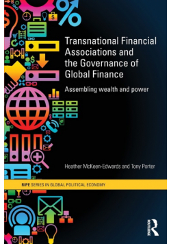 Transnational Financial Associations and the Governance of Global Finance
