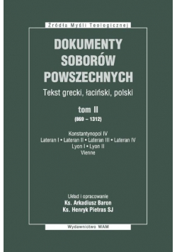 Dokumenty Soborów Powszechnych Tom 2  869 - 1312