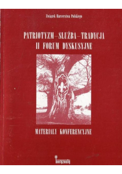 Patriotyzm służba tradycja II forum dyskusyjne
