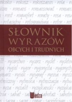 Słownik wyrazów obcych i trudnych
