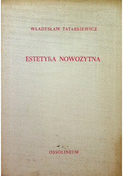 Estetyka nowożytna tom III