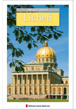 Miejsca święte Licheń