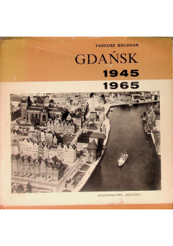 Gdańsk 1945 - 1965