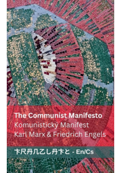 The Communist Manifesto / Komunistický Manifest