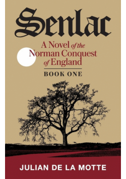 Senlac (Book One)