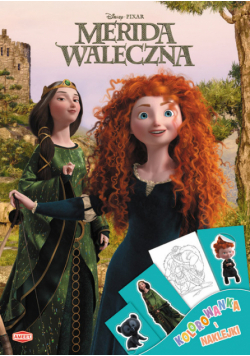 Merida Waleczna: Kolorowanka i naklejki
