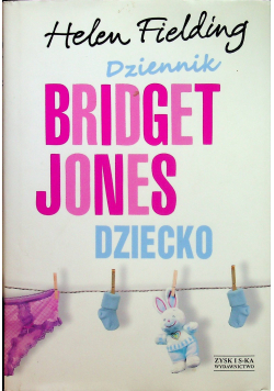 Dziennik Bridget Jones  Dziecko