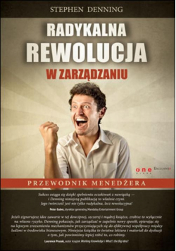 Radykalna  rewolucja w zarządzaniu
