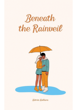 Beneath the Rainveil
