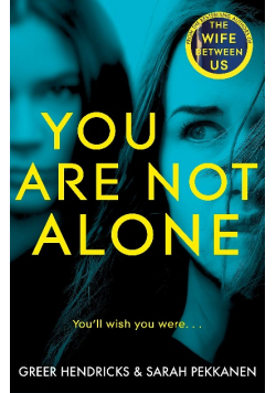 You Are Not Alone