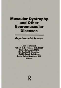 Muscular Dystrophy and Other Neuromuscular Diseases