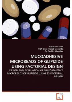 Mucoadhesive Microbeads of Glipizide Using Factorial Design