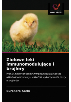 Ziołowe leki immunomodulujące i brojlery