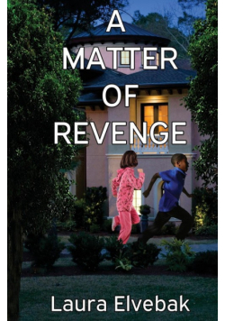 A Matter of Revenge