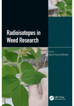 Radioisotopes in Weed Research