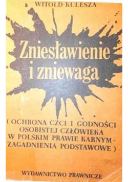 Zniesławienie i zniewaga