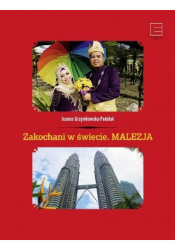 Zakochani w świecie Malezja