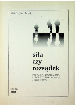 Siła czy rozsądek