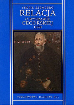 Relacja o wyprawie cecorskiej 1620