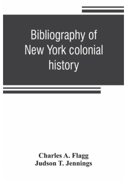 Bibliography of New York colonial history