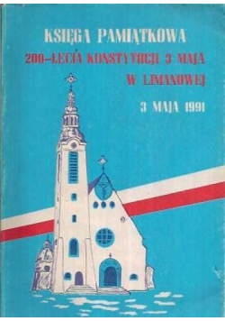 Księga Pamiątkowa 200lecia Konstytucji 3 Maja w Limanowej