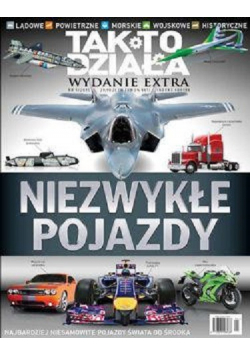 Tak to działa niezwykłe pojazdy Nr 1 / 15