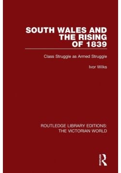 South Wales and the Rising of 1839